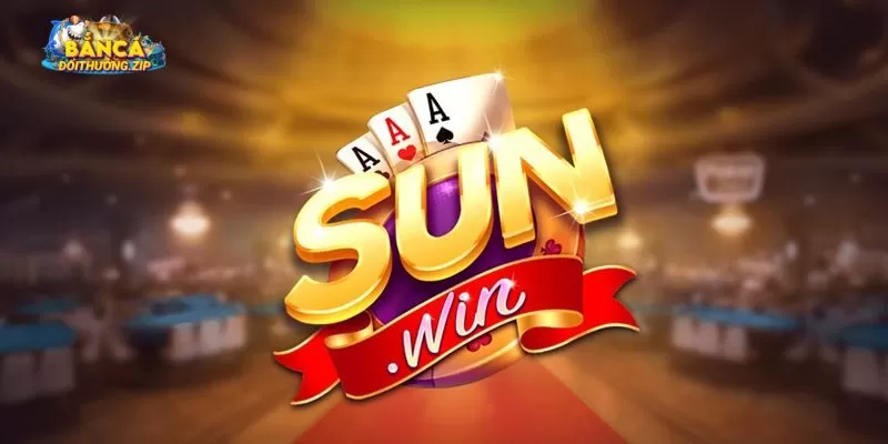 Sun Win tỷ lệ đổi thưởng cao